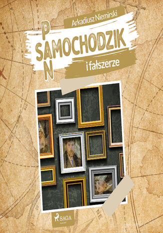 Pan Samochodzik i fałszerze Arkadiusz Niemirski - audiobook MP3