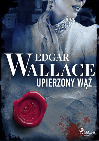 Upierzony wąż Edgar Wallace - okladka książki