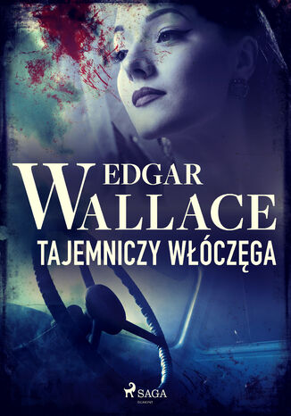 Tajemniczy włóczęga Edgar Wallace - okladka książki