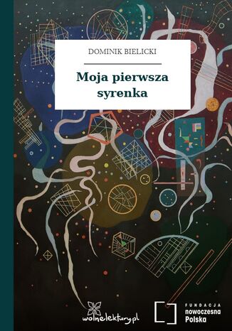 Moja pierwsza syrenka Dominik Bielicki - okladka książki