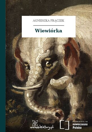 Wiewiórka Agnieszka Frączek - okladka książki