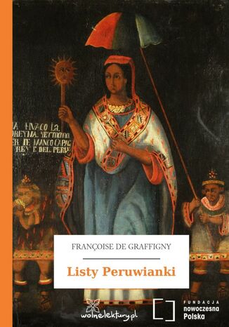 Listy Peruwianki Françoise de Graffigny - okladka książki