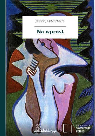 Na wprost Jerzy Jarniewicz - okladka książki