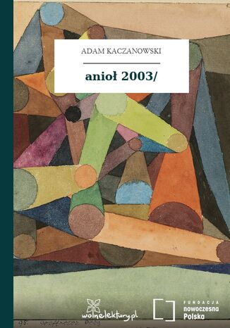 anioł 2003/ Adam Kaczanowski - okladka książki