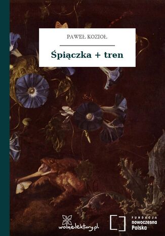 Śpiączka + tren Paweł Kozioł - okladka książki