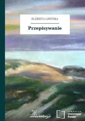 Przepisywanie Elżbieta Lipińska - okladka książki