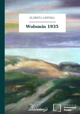 Wołomin 1935 Elżbieta Lipińska - okladka książki