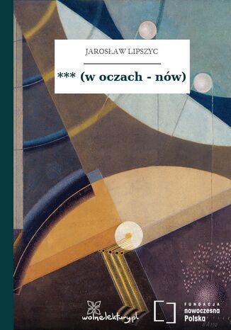 *** (w oczach - nów) Jarosław Lipszyc - okladka książki