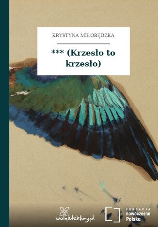 *** (Krzesło to krzesło) Krystyna Miłobędzka - okladka książki