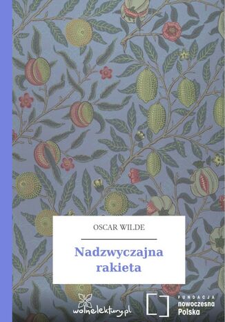 Nadzwyczajna rakieta Oscar Wilde - okladka książki