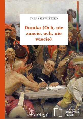 Dumka (Och, nie znacie, och, nie wiecie) Taras Szewczenko - okladka książki