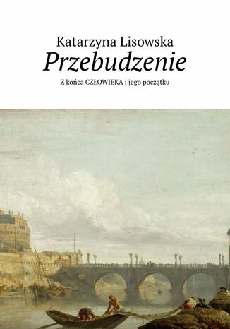 Przebudzenie Katarzyna Lisowska - okladka książki