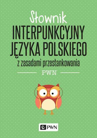 Słownik interpunkcyjny języka polskiego Jerzy Podracki - okladka książki