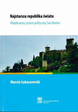 Najstarsza republika świata Marcin Łukaszewski - okladka książki