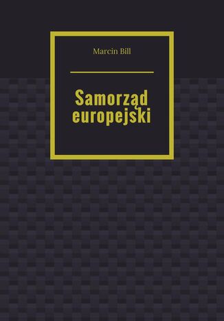 Samorząd europejski Marcin Bill - okladka książki