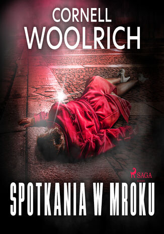 Spotkania w mroku Cornell Woolrich - audiobook MP3