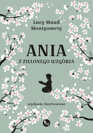 Ania z Zielonego Wzgórza Lucy Maud Montgomery - okladka książki