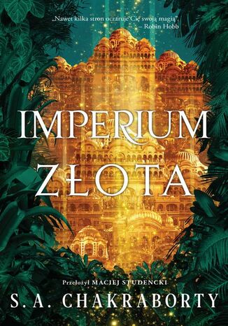 Imperium złota S. A. Chakraborty - okladka książki