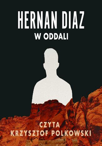 W oddali Hernan Diaz - okladka książki