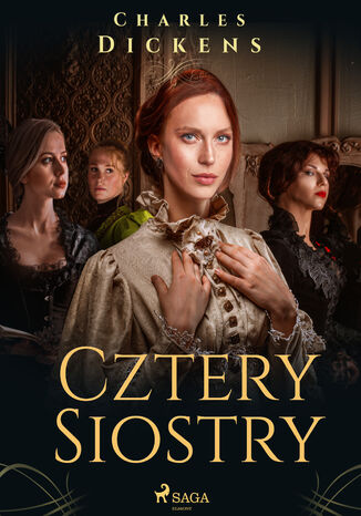 Cztery siostry Charles Dickens - okladka książki