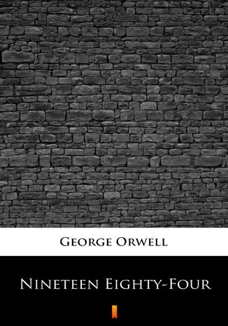 Nineteen Eighty-Four George Orwell - okladka książki