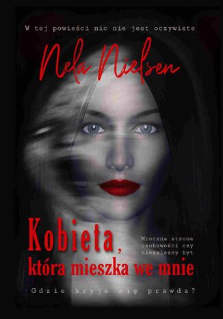 Kobieta, która mieszka we mnie Nela Nielsen - okladka książki