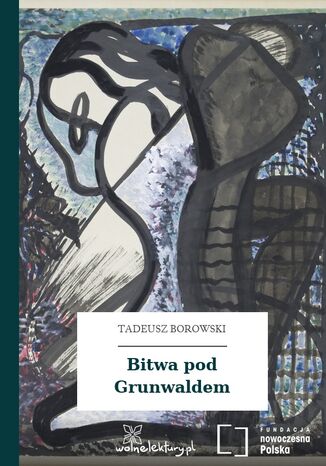 Bitwa pod Grunwaldem Tadeusz Borowski - okladka książki