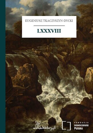 LXXXVIII Eugeniusz Tkaczyszyn-Dycki - okladka książki