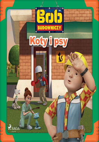 Bob Budowniczy - Koty i psy Mattel - audiobook MP3