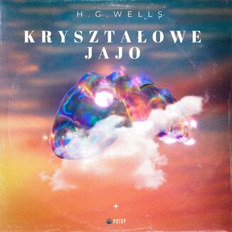 Kryształowe jajo H. G. Wells - okladka książki