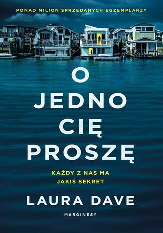 O jedno cię proszę Laura Dave - okladka książki