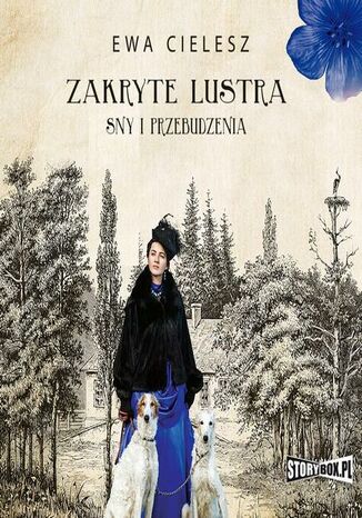 Zakryte lustra. Tom 1. Sny i przebudzenia Ewa Cielesz - okladka książki