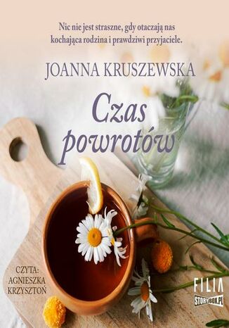 Czas powrotów Joanna Kruszewska - okladka książki