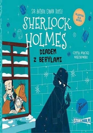 Klasyka dla dzieci. Sherlock Holmes. Tom 26. Diadem z berylami Arthur Conan Doyle - okladka książki