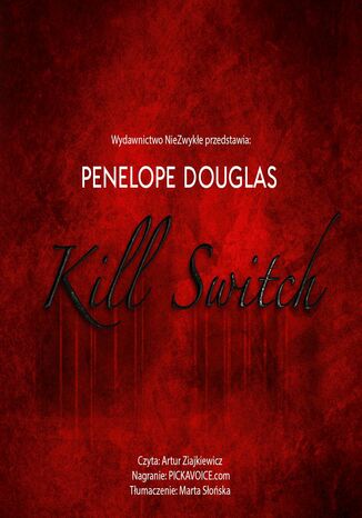 Kill Switch Penelope Douglas - audiobook CD
