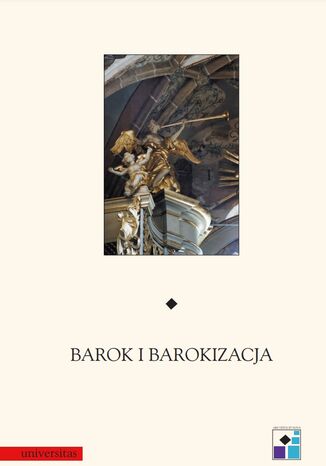 Barok i barokizacja Katarzyna Brzezina, Joanna Wolańska - okladka książki