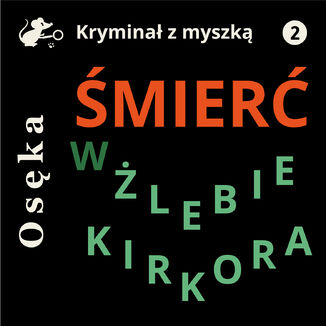 Śmierć w Żlebie Kirkora Janusz Osęka - audiobook MP3