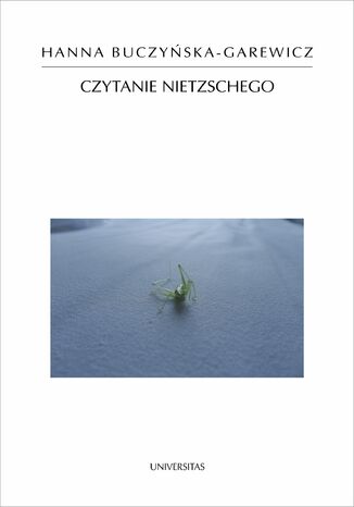 Czytanie Nietzschego Hanna Buczyńska-Garewicz - okladka książki