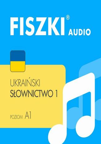 FISZKI audio  ukraiński  Słownictwo 1 Praca zbiorowa - okladka książki