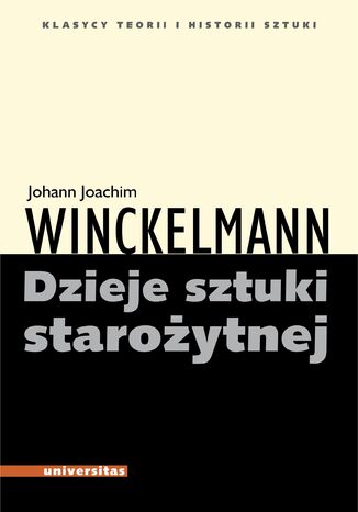 Dzieje sztuki starożytnej Johann Joachim Winckelmann - okladka książki