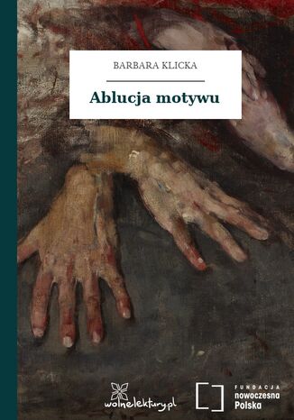 Ablucja motywu Barbara Klicka - okladka książki