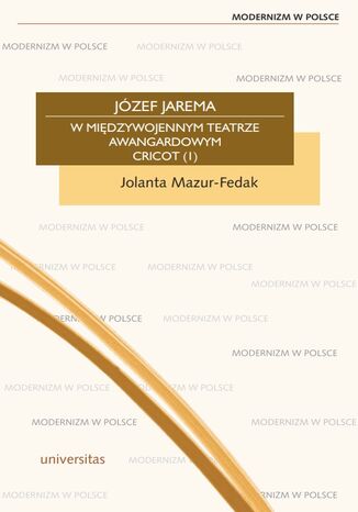 Józef Jarema w międzywojennym teatrze awangardowym Cricot (1) Jolanta Mazur-Fedak - okladka książki