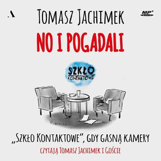 No i pogadali Tomasz Jachimek - okladka książki