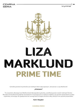 Annika Bengtzon (tom 4). Prime Time Liza Marklund - okladka książki