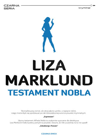 Annika Bengtzon (tom 6). Testament Nobla Liza Marklund - okladka książki