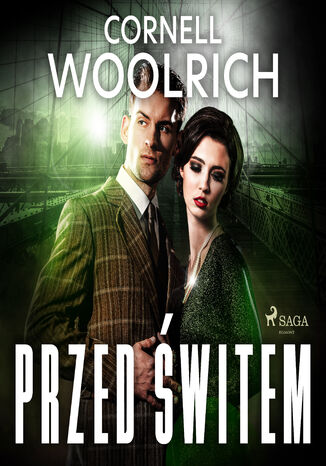 Przed świtem Cornell Woolrich - audiobook MP3