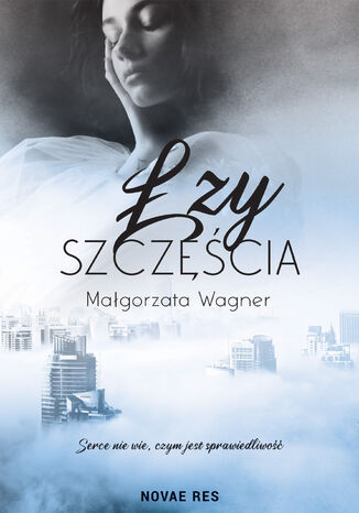 Łzy szczęścia Małgorzata Wagner - okladka książki