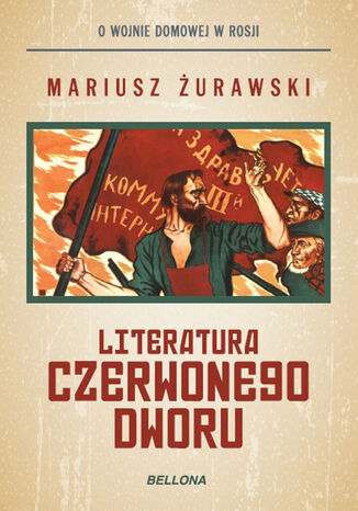 Literatura czerwonego dworu Mariusz Żurawski - okladka książki