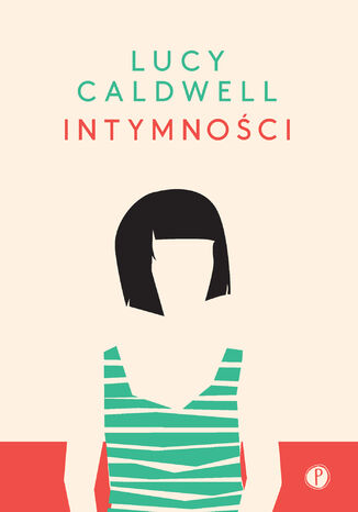 Intymności Lucy Caldwell - okladka książki