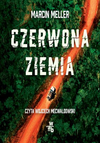 Czerwona ziemia Marcin Meller - okladka książki